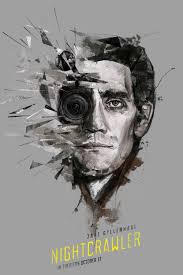 Nightcrawler 2014 10 10 Without A Doubt Jake Gyllenhaal Shines Affiche De Film Affiche Minimaliste Affiche Film