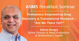 Join our ASMS Breakfast Seminar and meet @Ashok Dongre, Senior Director &  Head of Proteomics at Bristol Myers Squibb Discover how the latest  advancements in next-gen #LCMS technology and deep learning data