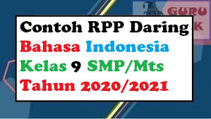Kita tahu bahwa buku siswa tema 6 ini merupakan buku materi, kelanjutan buku tema sebelumanya yang telah diselesaikan pada semester lalu. Rpp Daring Bahasa Indonesia Kelas 9 Smp Khusus Pjj Guru Baik