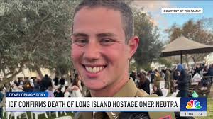 IDF confirms death of Long Island hostage Omer Neutra