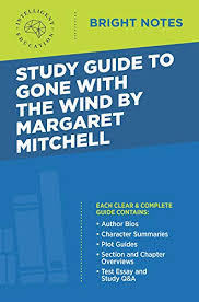 This is for you classic movie lovers. Amazon Com Study Guide To Gone With The Wind By Margaret Mitchell Bright Notes Ebook Intelligent Education Kindle Store