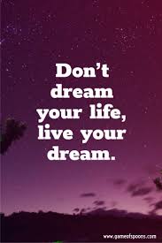 20 Best Motivational Quotes Game Of Spoons Good Life Quotes Best Motivational Quotes Dream Life Quotes