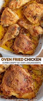 Bisquick Oven Baked Chicken Breast Recipe Easy Oven Fried Chicken With Just Five Ingredients Tastes Like Fried Chicken Without The De With Images Easy Oven Fried Chicken Fries In The Oven Fried Chicken Recipe Easy