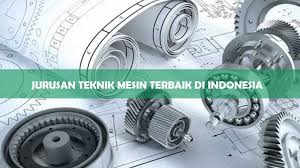Universitas ini memberikan pendidikan yang berkualitas. 20 Universitas Jurusan Teknik Mesin Terbaik Di Indonesia 2021
