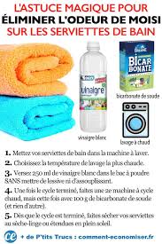 Comment Eliminer L Odeur De Moisi Sur Les Serviettes Le Truc Facile Rapide Recette Recettes De Nettoyage Serviettes Nettoyer Joints Carrelage