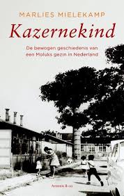 Kazernekind Marlies Mielekamp Boeken Boeken Om Te Lezen Lezen