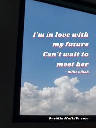 Last updated on march 6, 2021. 32 Billie Eilish Quotes And Lyrics We All Need At Some Point In Life