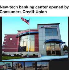 New Tech Banking Center Opened By Consumers Credit Union Credit Union Banking Retail Banking