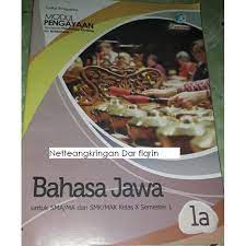 Bahasa yang baik adalah bahasa yang digunakan sesuai dengan situasi pemakaiannya. Lks Bahasa Jawa Kelas 10 Semester 1 Kurikulum 2013 Ilmu Soal