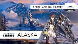 Alaska - Azur Lane Baltimore (World of Warships: legends Xbox SX) - YouTube