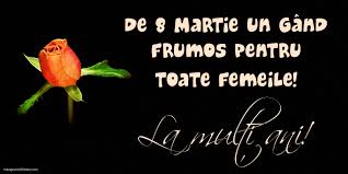 Discover and share the best gifs on tenor. La MulÈ›i Ani Gif Animat De 8 Martie Mesajeurarifelicitari Com