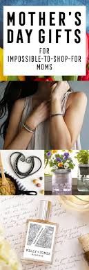 Gifts For The Impossible To Shop For Mom Gifts For Mom Mother Gifts Gifts