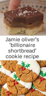 Jamie Oliver S Billionaire Shortbread Cookie Recipe When Buying Gifts Remember That It Is A Cookie Recipes Holiday Cookie Recipes Shortbread Cookie Recipe
