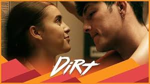 Dirt (TV Series 2018–2019)