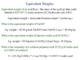 Equivalent weight in chemistry is the most common term used in solution and some basic concept of chemistry in the physical chemistry part. Equivalent Weights And Normality Ppt Download