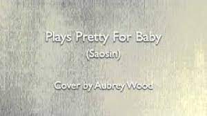 Plays Pretty For Baby Saosin Cover By Aubrey Wood Youtube