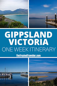 One Week Gippsland Victoria Itinerary In 2020 Oceania Travel Travel Itinerary