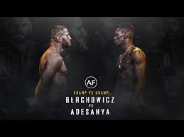 Blachowicz vs adesanya on march 6, 2021. Ufc 259 Blachowicz Vs Adesanya Destiny Awaits Extended Promo Youtube