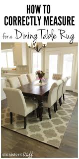 How To Correctly Measure For A Dining Room Rug Dining Table Rug Dining Room Rug Dining Rug