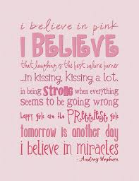 I Believe In Pink Free Download I Believe In Pink Pink Quotes Pink
