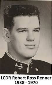 LCDR Robert Ross Renner (1938-1970)
