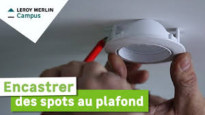 Créer un cocon de lumière, ni éblouissant, ni sombre. Comment Encastrer Des Spots Au Plafond Leroy Merlin Youtube