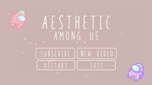 Among Us Free Intro Template But Is It Okay If It S Aesthetic In 2021 Aesthetic Template Intro Video Design Youtube