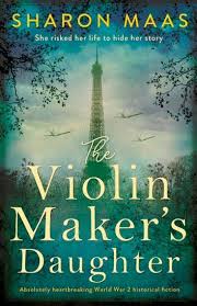 The Violin Maker S Daughter Ebook By Sharon Maas Rakuten Kobo In 2020 Historical Fiction Historical Fiction Books Books To Read