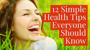 Morning exercise will help you be more active all day long. 12 Simple Health Tips Everyone Should Know Youtube