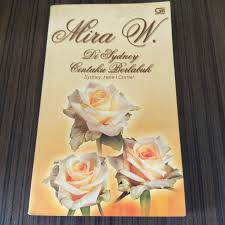 Baca novel lara cintaku full episode, novel tersebut adalah sebuah kisah larasati yang berumur (32 tahun) yang terpaksa bercerai karena tak bisa memberikan keturunan untuk bimo yang notabetnya. Jual Novel Di Sidney Cintaku Berlabuh Karya Mira W Kab Karawang Poestaka Kalyana Tokopedia