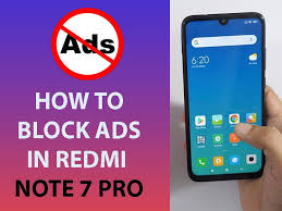 How To Block Ads In Redmi Note 7 Pro Note 7 Gaming Tips 7 Pro