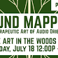 Sound Mapping - A Live Art in the Woods Class