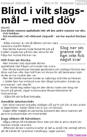 Aprilskämt, eller äldre att narra april, är en typ av practical joke som tillämpas över stora delar av världen den 1 april, vilket innebär att man försöker lura varandra på olika harmlösa sätt. Idiot Se Av Idioter For Idioter Aftonbladets Aprilskamt