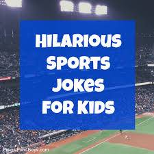 Kids love make believe things like fairies and elves. Hilarious Sports Jokes For Kids Frugal Fun For Boys And Girls