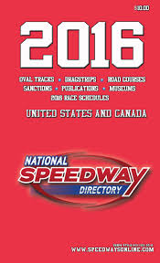 2004 nascar craftsman truck series toyota trd win pin homestead motor speedway. National Speedway Directory 2016 Edition Part Two By Twfrost Issuu