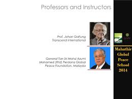 Perdana global peace forum william clark, usa december 16, 2005 part i: Ppt Mahathir Global Peace School 2014 Powerpoint Presentation Free Download Id 7067562