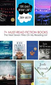 The Next 7 Must Read Fiction Books On My List Must Read Fiction Books Fiction Books Book Worth Reading