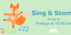 Sing & Stomp: Fridays at The Acton Public Library