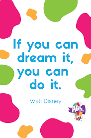 If You Can Dream It You Can Do It Walt Disney Education And Inspirational Quote By Walt Disney In 2020 Best Educational Apps Educational Apps Math About Me