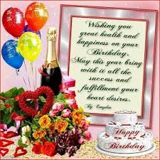 Wishing You Great Health And Happiness On Your Birthday Happy Birthday Drinks Happy Birthday Greetings Happy Birthday Wishes Images
