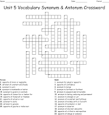 Plural for a word puzzle in which interlocking words are entered usually horizontally and vertically into a grid based on clues given for each word. Unit 5 Vocabulary Synonym Antonym Crossword Wordmint
