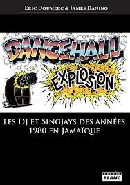 La loi francaise vous autorise à telecharger un fichier seulement si vous en possedez l'original. Dancehall Explosion Les Dj Et Singjays Des Annees 1980 En Jamaique Pdf Loncelenacana6