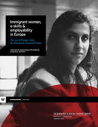 Immigrant women, e-Skills and Employability in the European Union