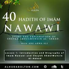Hadith 40 imam an nawawi. Stream Salafi Da Wah Milton Keynes Listen To Hadith 40 Nawawi Abdulmuhsin Al Abbad Abu Arwa Ali Playlist Online For Free On Soundcloud