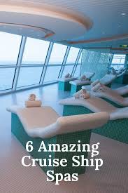 With Features Like Hydrotherapy Pools Heated Ceramic Loungers And Thai Massages Cruise Ship Spas Take Best Cruise Ships Best Cruise Norwegian Cruise Getaway