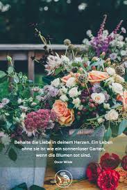 Denn sie ist immer wieder aufs neue gern gesehen in eurem gemeinsamen garten. Zitate Spruche Und Aphorismen Blume Buboquote Com