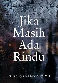 Buku Jika Masih Ada Rindu Penerbit Buku Deepublish