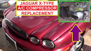 How To Remove And Replace The Air Conditioner Compressor On Jaguar X Type Ac Compressor Replacement Youtube