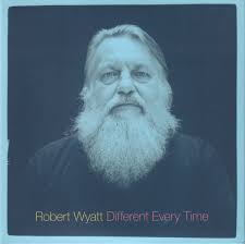 Robert Wyatt Albums: songs, discography, biography, and listening guide