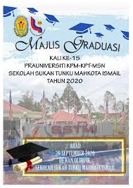 Sekolah sukan tunku mahkota ismail. Majlis Graduasi Ssmti Flip Ebook Pages 1 16 Anyflip Anyflip